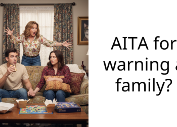 AITA for warning a family?