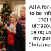 AITA for asking to be informed that my ultrasound is being used on my parent’s Christmas card?