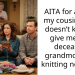 AITA for asking my cousin, who doesn’t knit, to give me our deceased grandmother’s knitting needles?