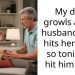 My dog growls at my husband & he hits her for it so tonight I hit him back