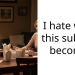 I hate what this sub has become.