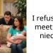 I refuse to meet my niece.