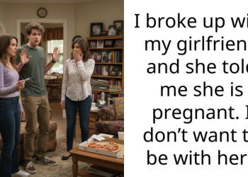 I broke up with my girlfriend and she told me she is pregnant. I don’t want to be with her.