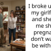I broke up with my girlfriend and she told me she is pregnant. I don’t want to be with her.