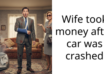 Wife took money after car was crashed