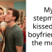 My stepmom kissed my boyfriend on the mouth