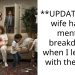 **UPDATE**My wife had a mental breakdown when I left her with the kids.