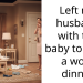 Left my husband with the baby to go to a work dinner