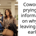 Coworker prying for information on why I’m leaving work early.