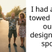 I had a car towed from our designated spot