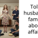 Told husbands family about affairs