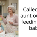Called my aunt out for feeding my baby