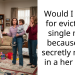 Would I be TA for evicting a single mom because she secretly moved in a her child?