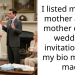 I listed my step mother as my mother on my wedding invitation and my bio mom is mad