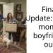 Final Update:kicked mom’s boyfriend out