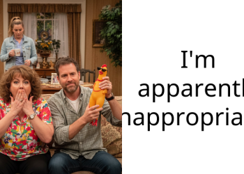 I’m apparently inappropriate…