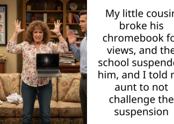 My little cousin broke his chromebook for views, and the school suspended him, and I told my aunt to not challenge the suspension
