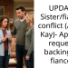 UPDATE: Sister/fiancee conflict (Amy & Kay)- Apology request – backing my fiancée.