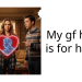 My gf heart is for her ex