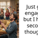 Just got engaged but I have second thoughts