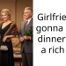 Girlfriend is gonna go to dinner with a rich guy