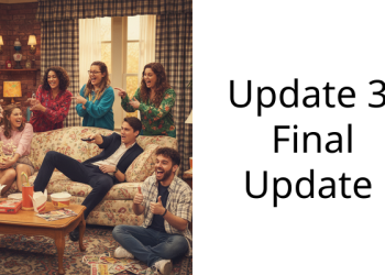 Update 3: Final Update