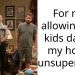 For not allowing my kids dad in my home unsupervised