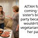 AITAH for not coming to my sister’s birthday party because she wouldn’t allow vegetarian food at her party?
