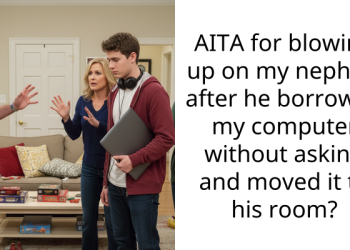 AITA for blowing up on my nephew after he borrowed my computer without asking and moved it to his room?