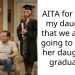 AITA for telling my daughter that we are not going to attend her daughter’s graduation