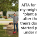 AITA for telling my neighbors to “plant a tree” after they cut theirs down and started parking under mine?