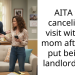 AITA for canceling a visit with my mom after she put being a landlord first?