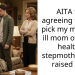 AITA for agreeing that I’d pick my mentally ill mom over my healthy stepmother who raised me?