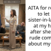 AITA for refusing to let my sister-in-law stay at my house after she made rude comments about my home?