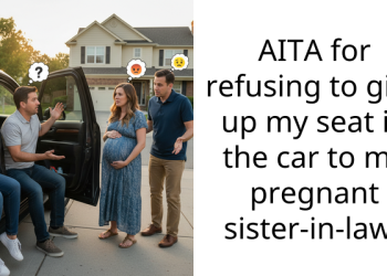AITA for refusing to give up my seat in the car to my pregnant sister-in-law?