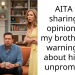 AITA for sharing my opinion with my brother and warning him about his wife unprompted?