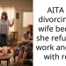 AITA for divorcing my wife because she refuses to work and help with rent?