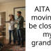 AITA for moving to be closer to my grandkids