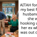 AITAH for telling my best friend’s husband that she was hooking up with her ex while he was out of town
