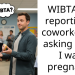 WIBTA for reporting a coworker for asking me if I was pregnant?