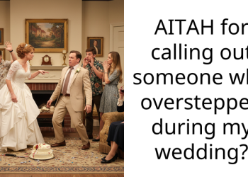 AITAH for calling out someone who overstepped during my wedding?