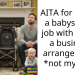 AITA for calling a babysitting job with my ex a business arrangement. *not my child