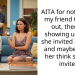 AITA for not inviting my friend to hang out, then not showing up when she invited herself… and maybe letting her think she was invited?