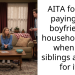 AITA for not paying my boyfriend’s household bills when his siblings ask me for it?