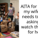 AITA for telling my wife she needs to stop asking to watch the kids for her?