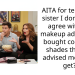 AITA for telling my sister I don’t really agree with her makeup advice and bought concealer shades that she advised me not to get?