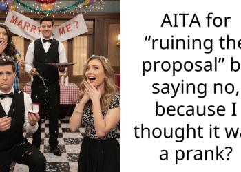 AITA for “ruining the proposal” by saying no, because I thought it was a prank?
