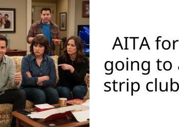 AITA for going to a strip club?