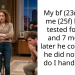 My bf (23m) told me (25f) he got tested for stds and 7 months later he confessed he did not – how do I handle this?