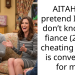 AITAH if I pretend I (31M) don’t know my fiance (29F) is cheating until it is convenient for me?